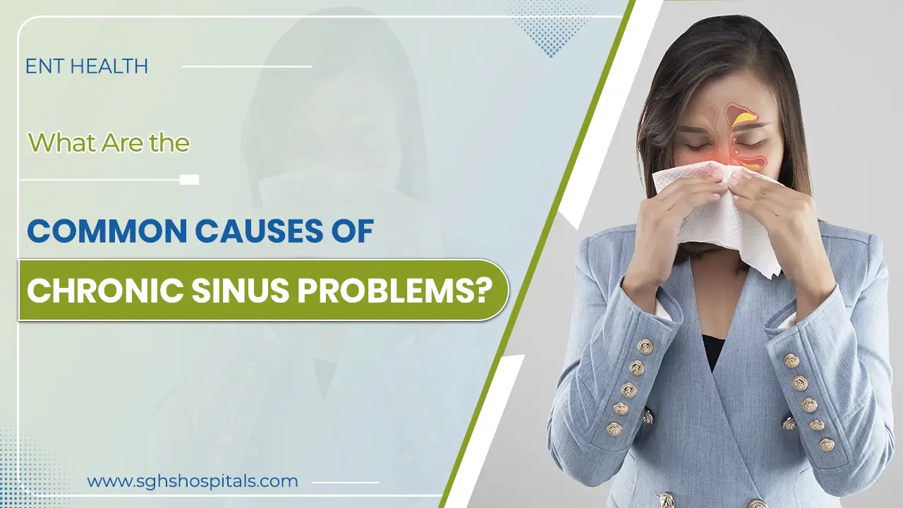 Chronic Sinus Problems