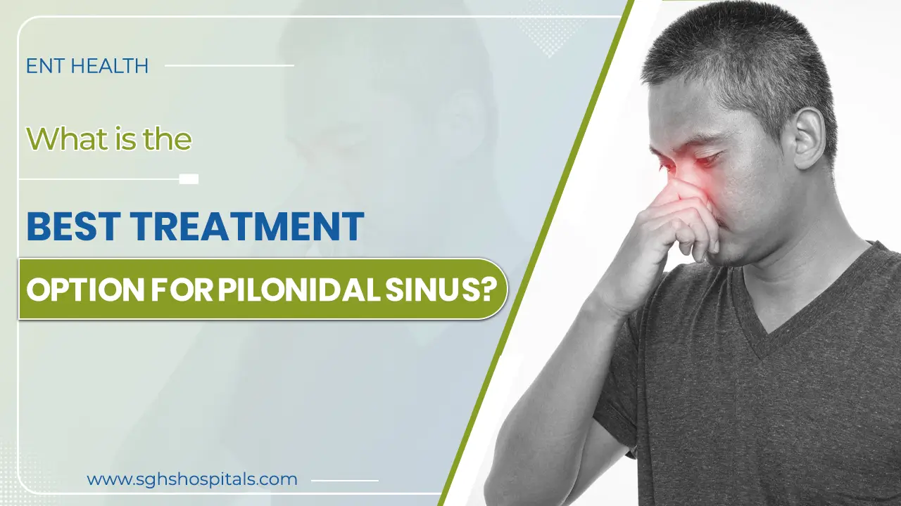 Pilonidal Sinus treatment in mohali