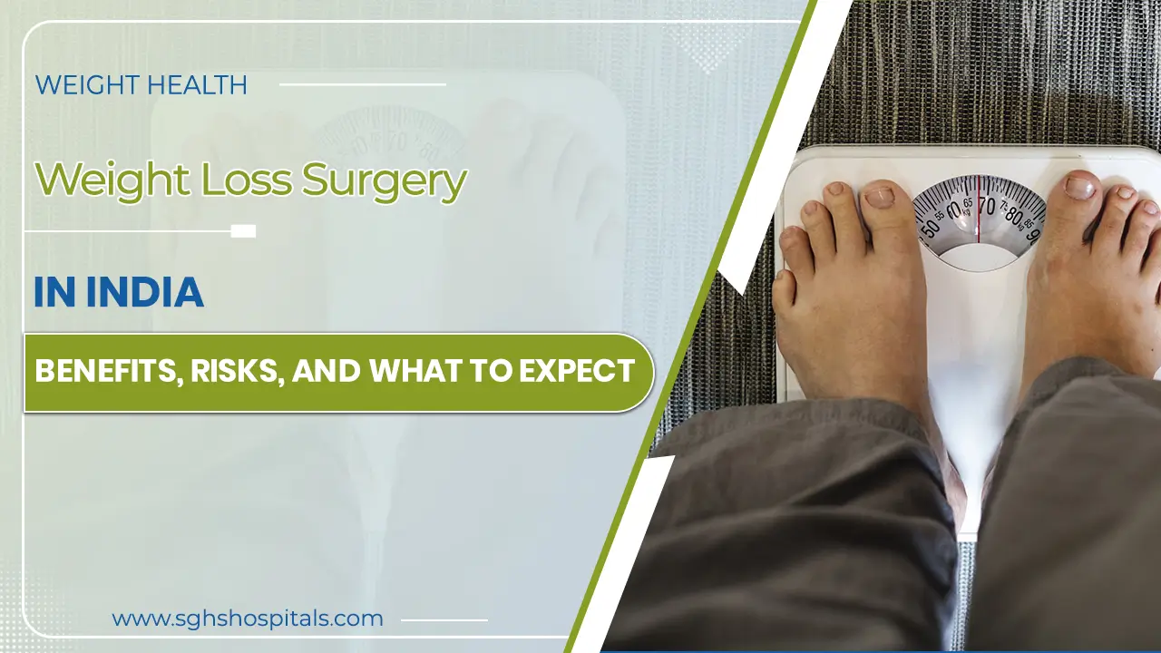 Weight Loss Surgery In India